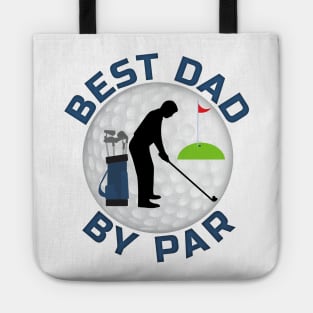 Best Dad By Par Tote