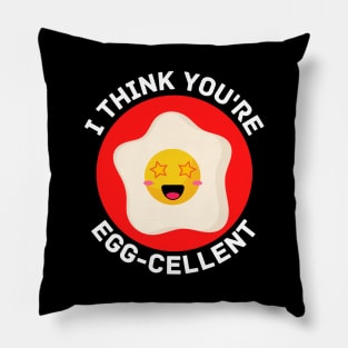 I Think You're Eggcellent | Egg Pun Pillow