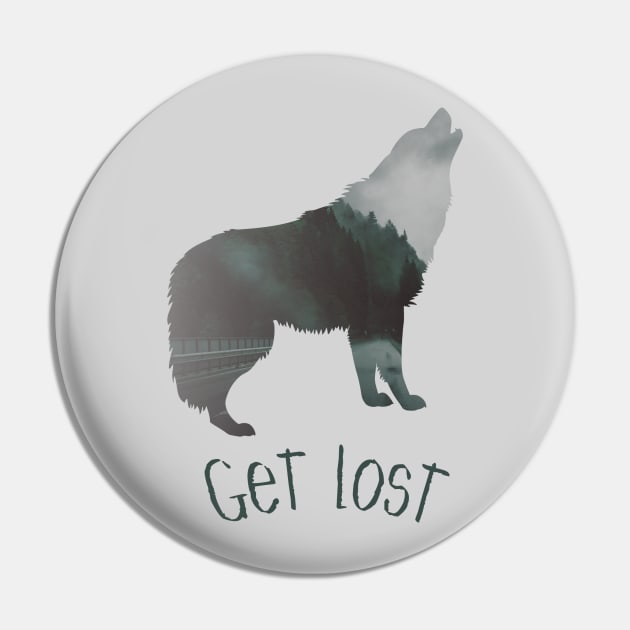 Get Lost Pin by DesignerDallas