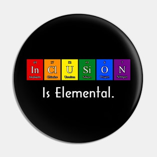 Inclusion Is Elemental LGBT Flag Gay Pride Month Pin