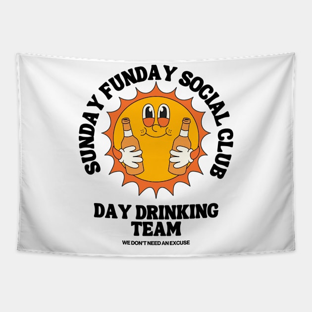 Sunday Funday Day Drinking Club Tapestry by Teessential