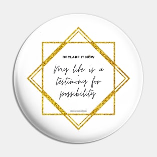 Sacred Possibility Pin