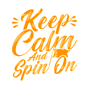 Winter Color Guard Keep Calm And Spin On T-Shirt