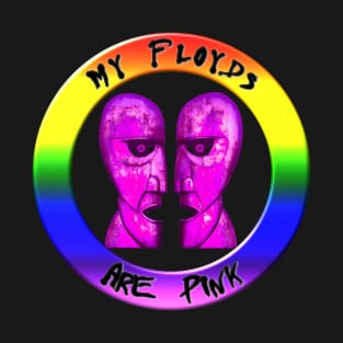 My Floyds are Pink T-Shirt