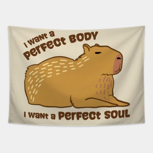 i want a perfect body Capybara Tapestry