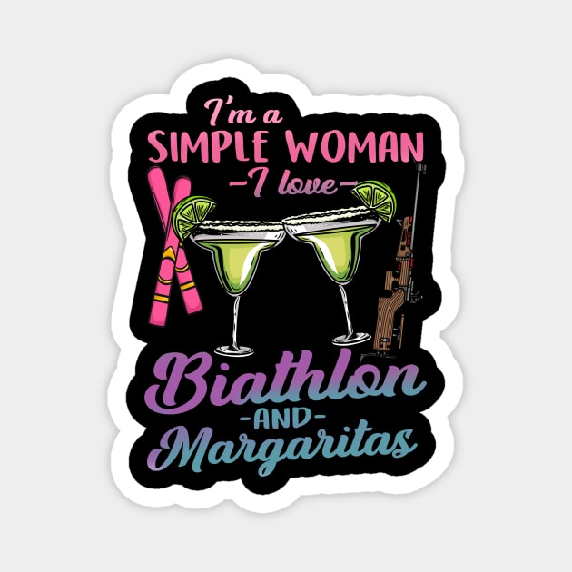 I'm A Simple Woman I Lover Biathlon And Margaritas Magnet by biNutz