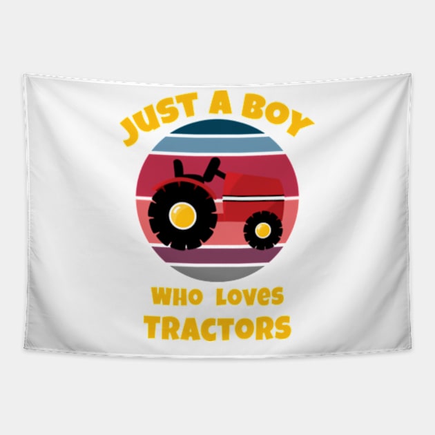 Just A Boy Who Loves Tractors. Tapestry by NOSTALGIA1'