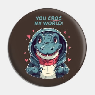 You Croc My World! Pin