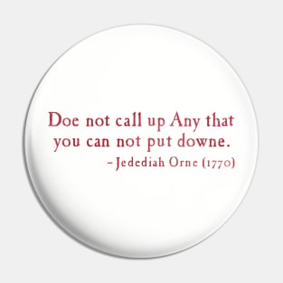 do not call up any that you cannot put down - on 'white' Pin