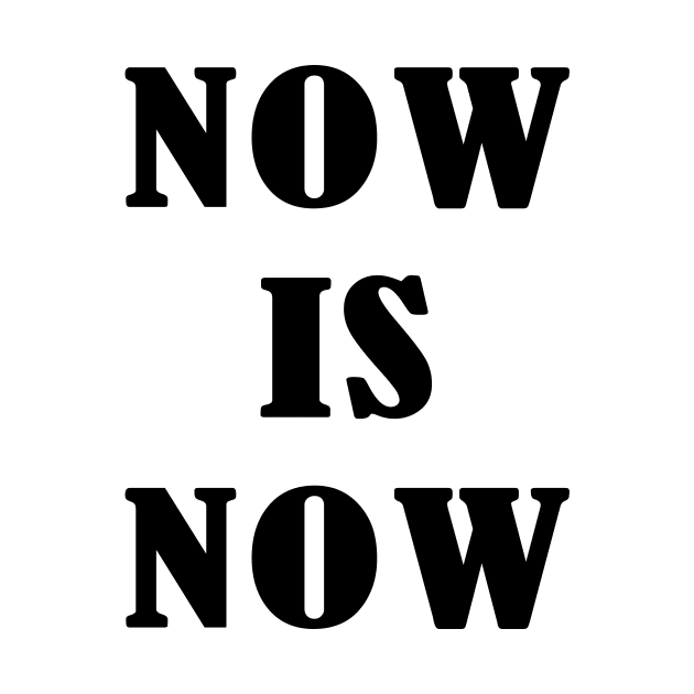 Now Is Now by SparkleArt