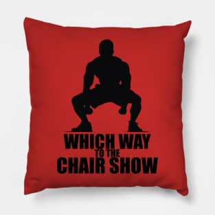 Which Way to the Alabama Brawl Chair Show? Pillow