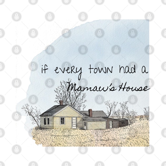 if every town had a Mamaw's House Morgan Wallen Thomas Rhett by Pearlie Jane Creations