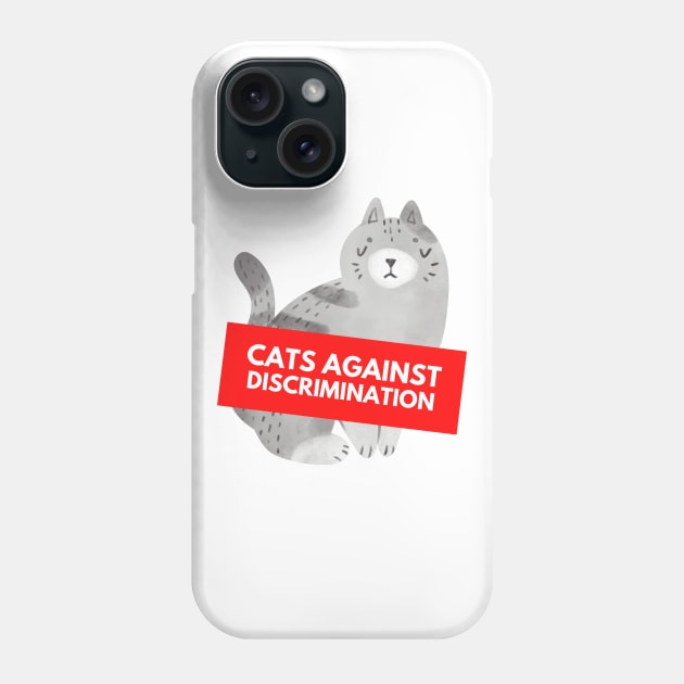 Cats Against Discrimination & Facism (White) Phone Case by applebubble