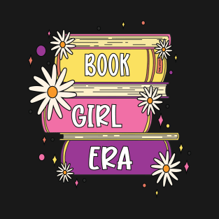 Book Girl Era Sticker Book Lover Gift  Kindle Lover Book Lover Sticker Bookish Vinyl Laptop Decal Booktok Gift Journal Stickers Reading Present Smut Library Spicy Reader Read T-Shirt