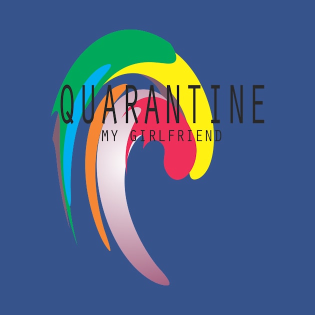 Quarantine My Girlfriend | Social Distancing by Bersama Star