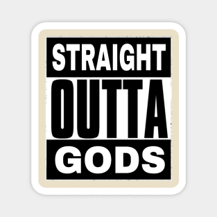 Straight OUTTA Gods - Back Magnet