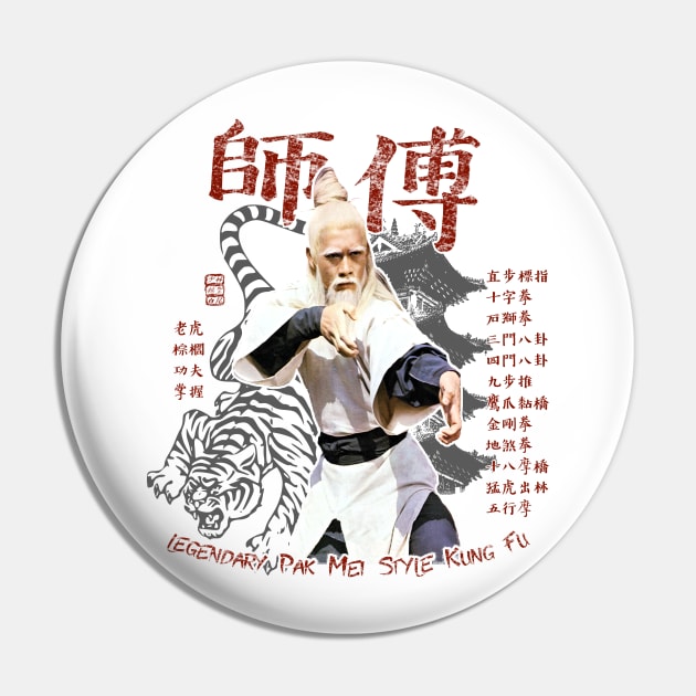 Sifu Pai Mei Kung Fu Martial Arts Vintage T-shirt Pin by 8 Fists of Tees