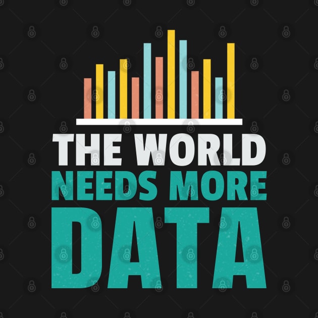 The World Needs More Data by Teesson