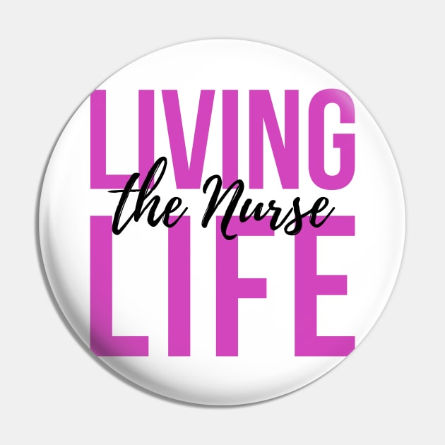 Living the Nurse life purple and black text design Pin by BlueLightDesign