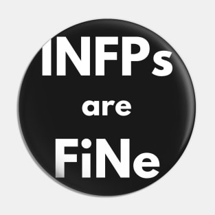 INFPs are FiNE Pin