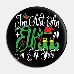 I'm not an Elf. I'm Just short. Pin