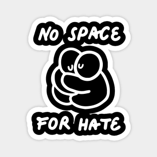 'No Space For Hate' Social Inclusion Shirt Magnet