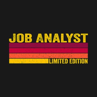 Job Analyst Gift T-Shirt