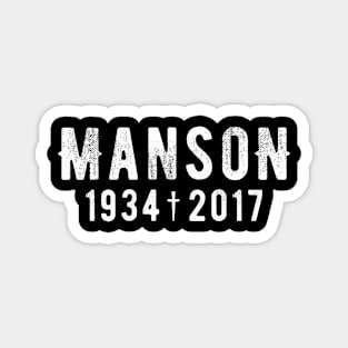 Charles Manson 1937 - 2017 Magnet