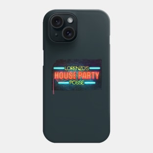 Lorenzo's House Party Thin Neon Letters Phone Case