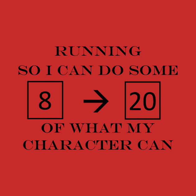 Character Running Shirt by adventuringguild