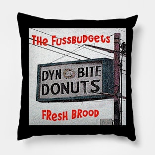 The Fussbudgets Fresh Brood Pillow