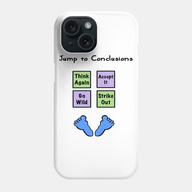 Conclusions You Can Jump to Phone Case by traditionation