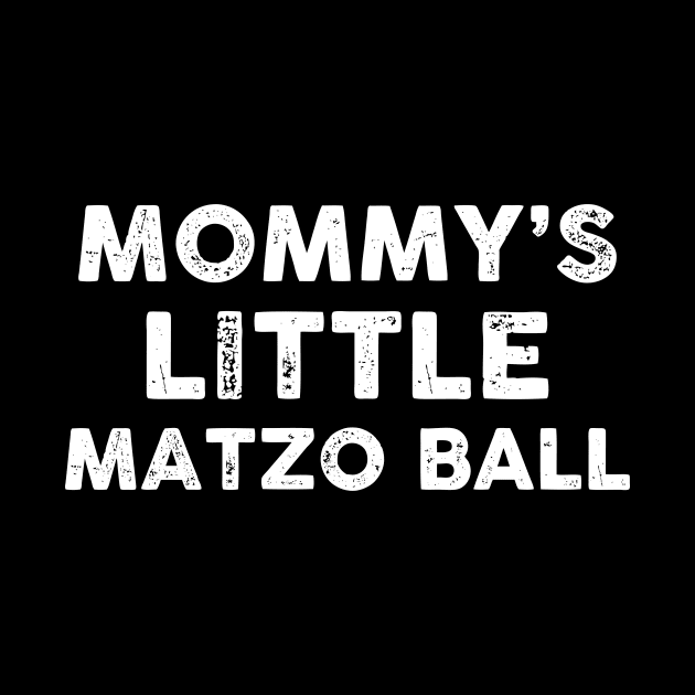 Mommy's Little Matzo Ball by Dalindokadaoua