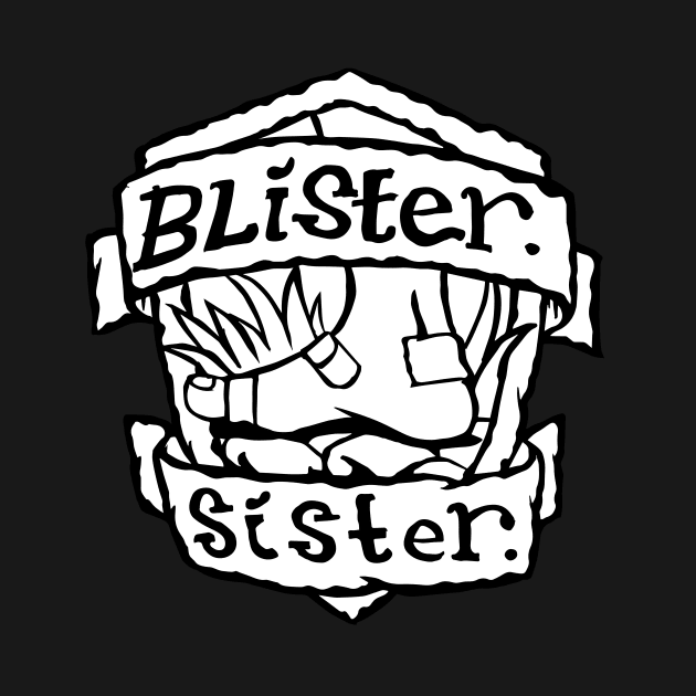 Blister Sister by bangart