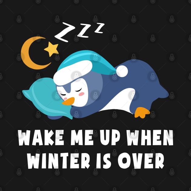 Wake Me Up When Winter is Over Cute Penguin Blue by dnlribeiro88