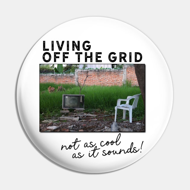 living off the grid Pin by mystudiocreate