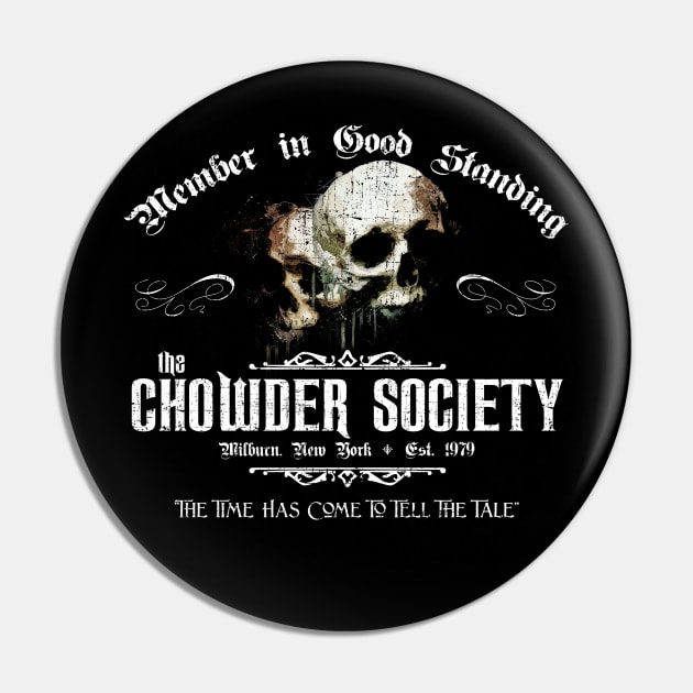 Chowder Society from Ghost Story Pin by MonkeyKing