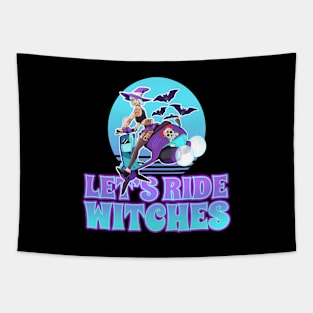 LET'S RIDE WITCHES Tapestry