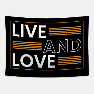 Live and love typography Tapestry