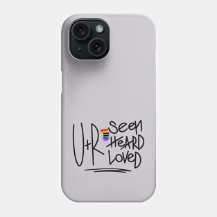 UR Loved Phone Case