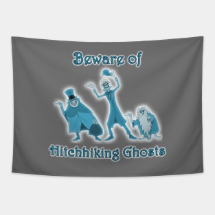 Beware of Hitchhiking Ghosts Tapestry