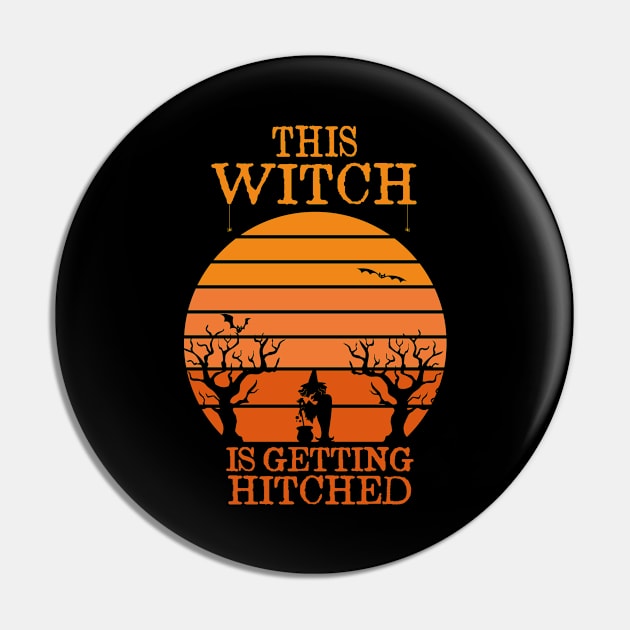 This Witch Is Getting Hitched Funny Wife Halloween Saying Gift Idea Sunset Design Pin by First look