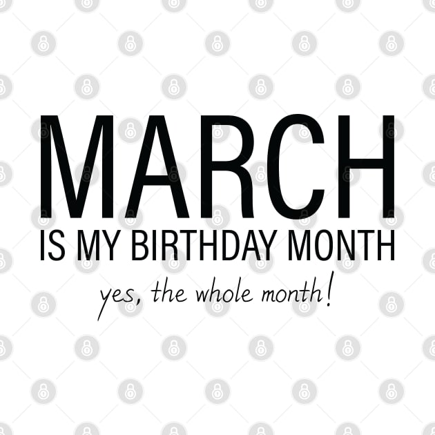 March My Birthday Month, March Birthday Shirt, Birthday Gift Unisex, Pisces and Aries Birthday, Girl and Boy Gift, March Lady and Gentleman Gift, Women and Men Gift by Inspirit Designs