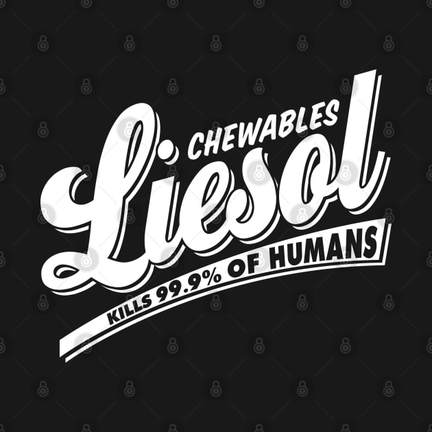 Liesol Chewables by TextTees