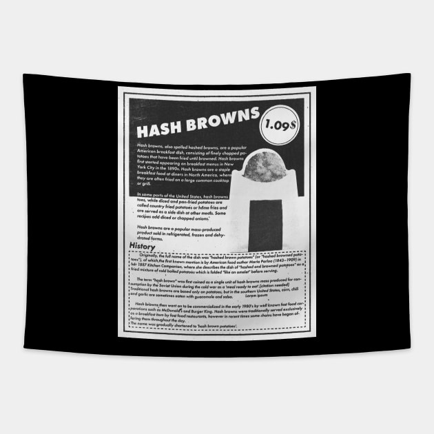 Hash Browns Tapestry by Raimondi