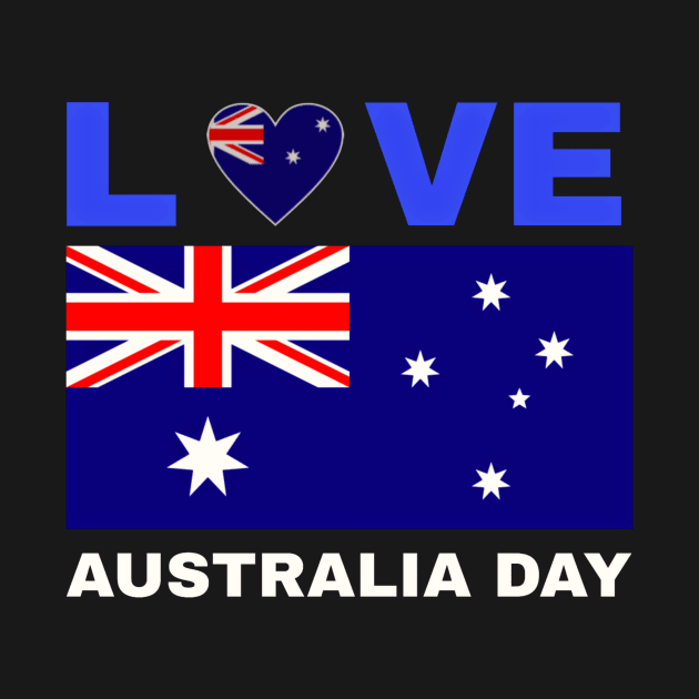 love Australia day by ZIID ETERNITY