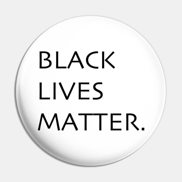 Black Lives Matter Pin by Trans Action Lifestyle