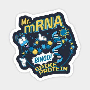 Mr mRNA Bingo! Spike Protein Science Magnet