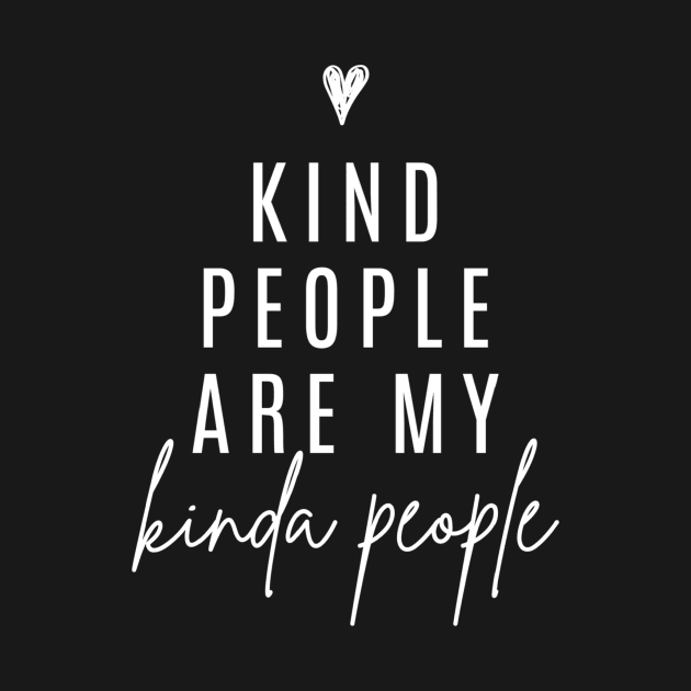 Kind People Are My Kinda People by Jande Summer