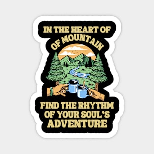 Mountain Camping Adventure Inspiration Quote Magnet